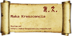Maka Kreszcencia névjegykártya